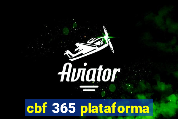 cbf 365 plataforma